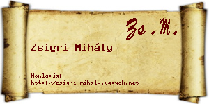 Zsigri Mihály névjegykártya